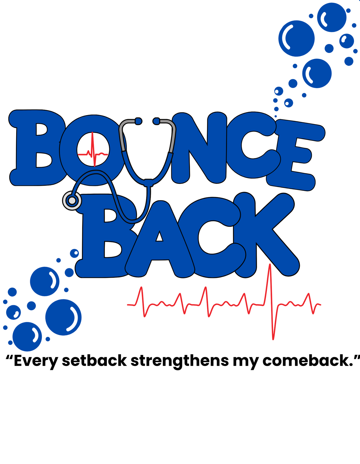 Bounce Back Affirmation T-Shirt - Long Sleeve